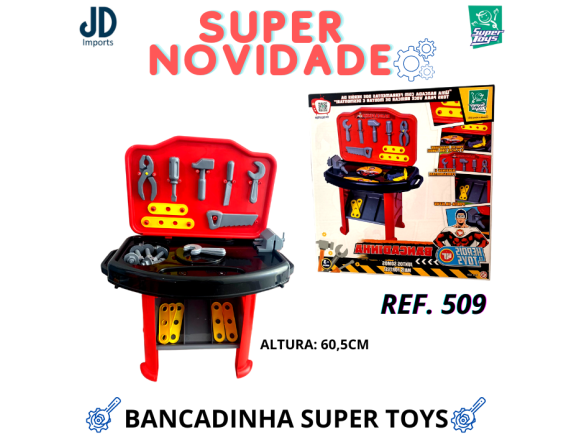 BANCADINHA SUPER TOYS 509